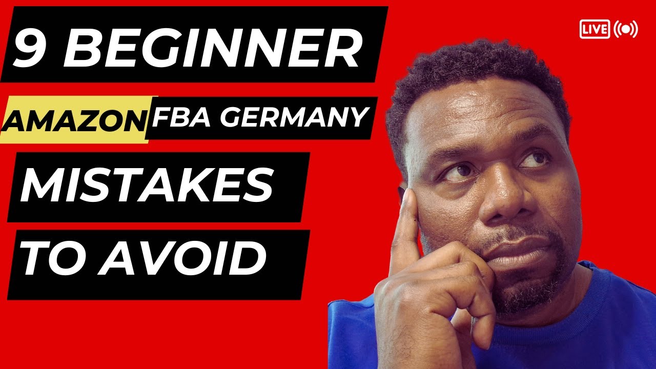 9 Mistakes FBA Germany Beginners Must Avoid